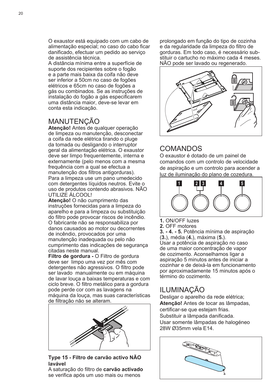 Manutenção, Comandos, Iluminação | Electrolux EFC60400K User Manual | Page 20 / 100