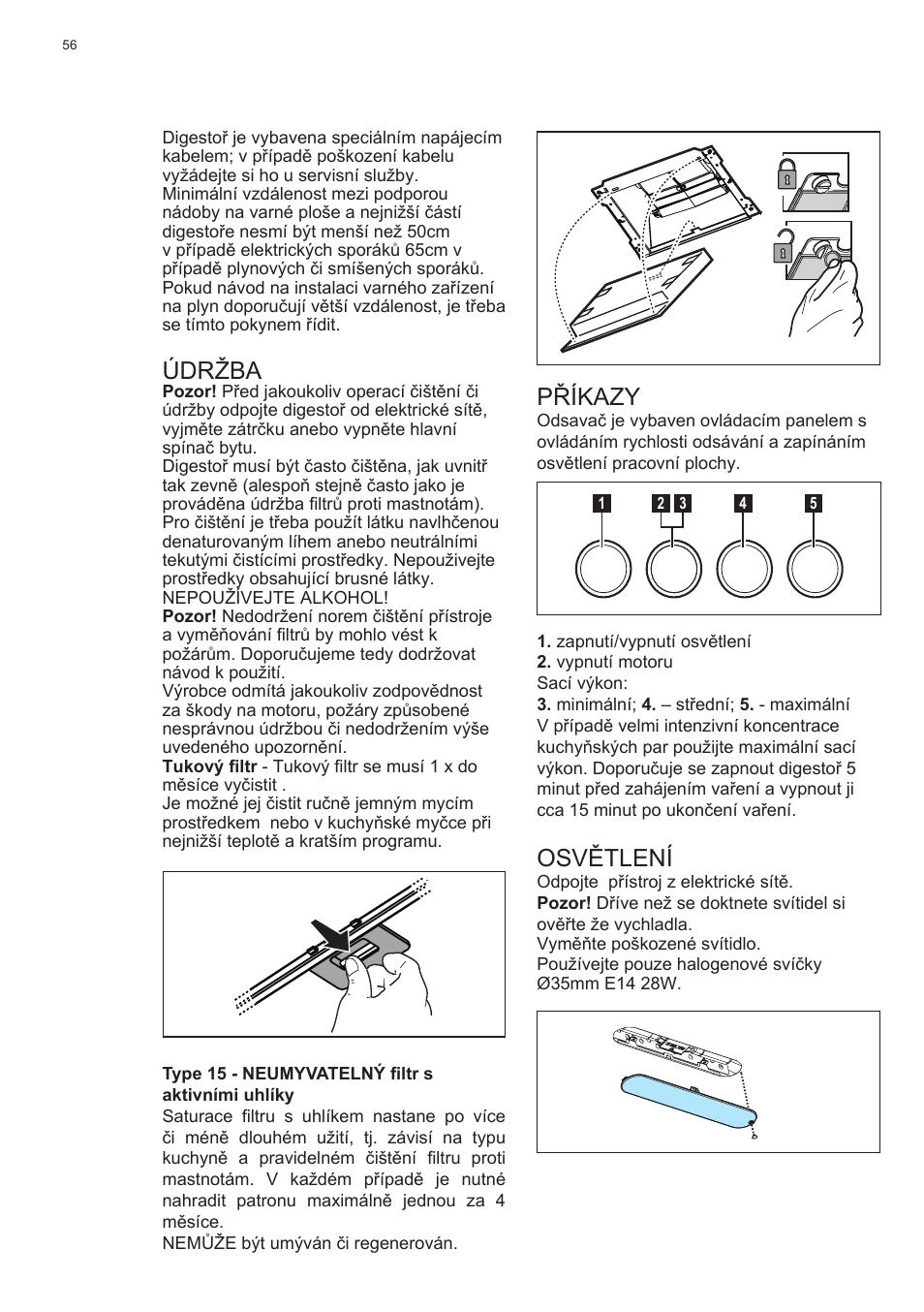 Příkazy, Osvětlení, Údržba | Electrolux EFC60400K User Manual | Page 56 / 100