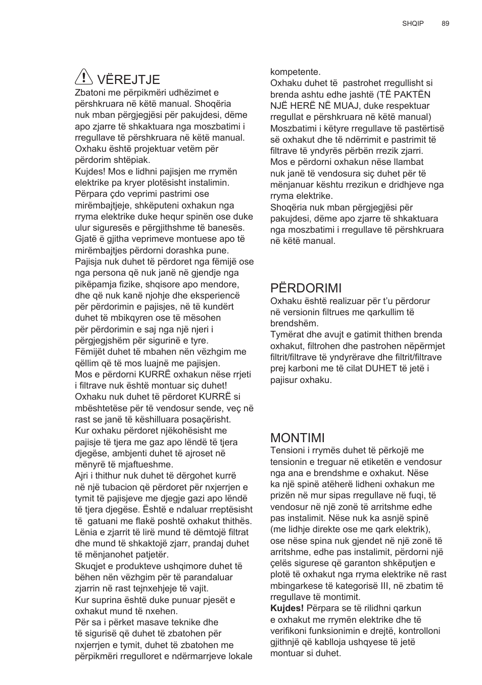 Vërejtje, Përdorimi, Montimi | Electrolux EFC60400K User Manual | Page 89 / 100