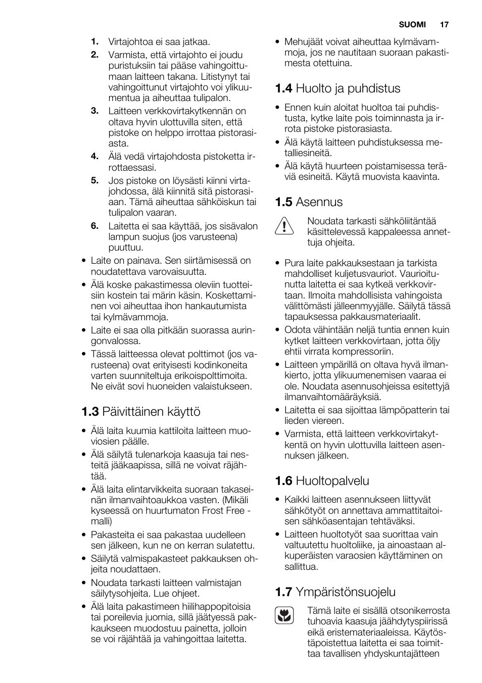3 päivittäinen käyttö, 4 huolto ja puhdistus, 5 asennus | 6 huoltopalvelu, 7 ympäristönsuojelu | Electrolux EC2830AOW1 User Manual | Page 17 / 72