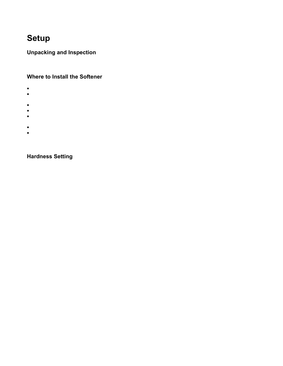 Setup, Unpacking and inspection, Where to install the softener | Hardness setting, Municipal water, Well water, Npacking and, Nspection, Here to, Nstall the | Water Inc HP-Soft-4 User Manual | Page 5 / 18