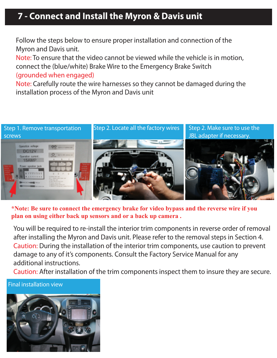 Re-install the interior trim components, 7 - connect and install the myron & davis unit | Myron&Davis NV7TRV1 User Manual | Page 7 / 11