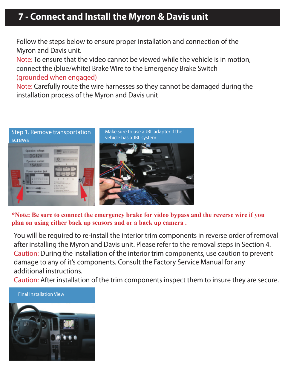 Re-install the interior trim components, 7 - connect and install the myron & davis unit | Myron&Davis NV7TTD1 User Manual | Page 7 / 11