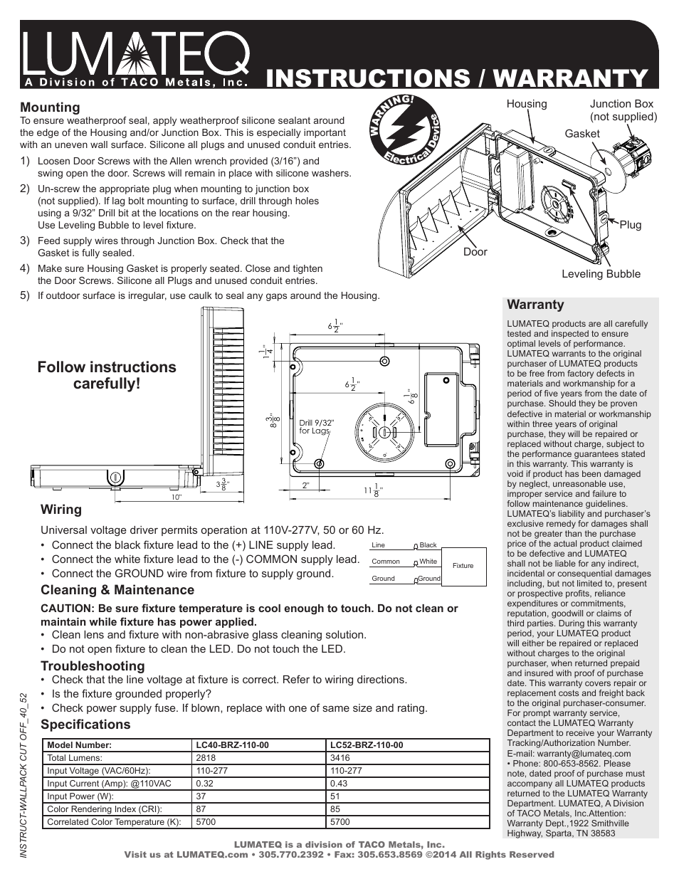 Instructions / warranty, Follow instructions carefully, Wiring | Cleaning & maintenance, Troubleshooting, Specifications, Mounting, Warranty | LUMATEQ LC52 User Manual | Page 2 / 2