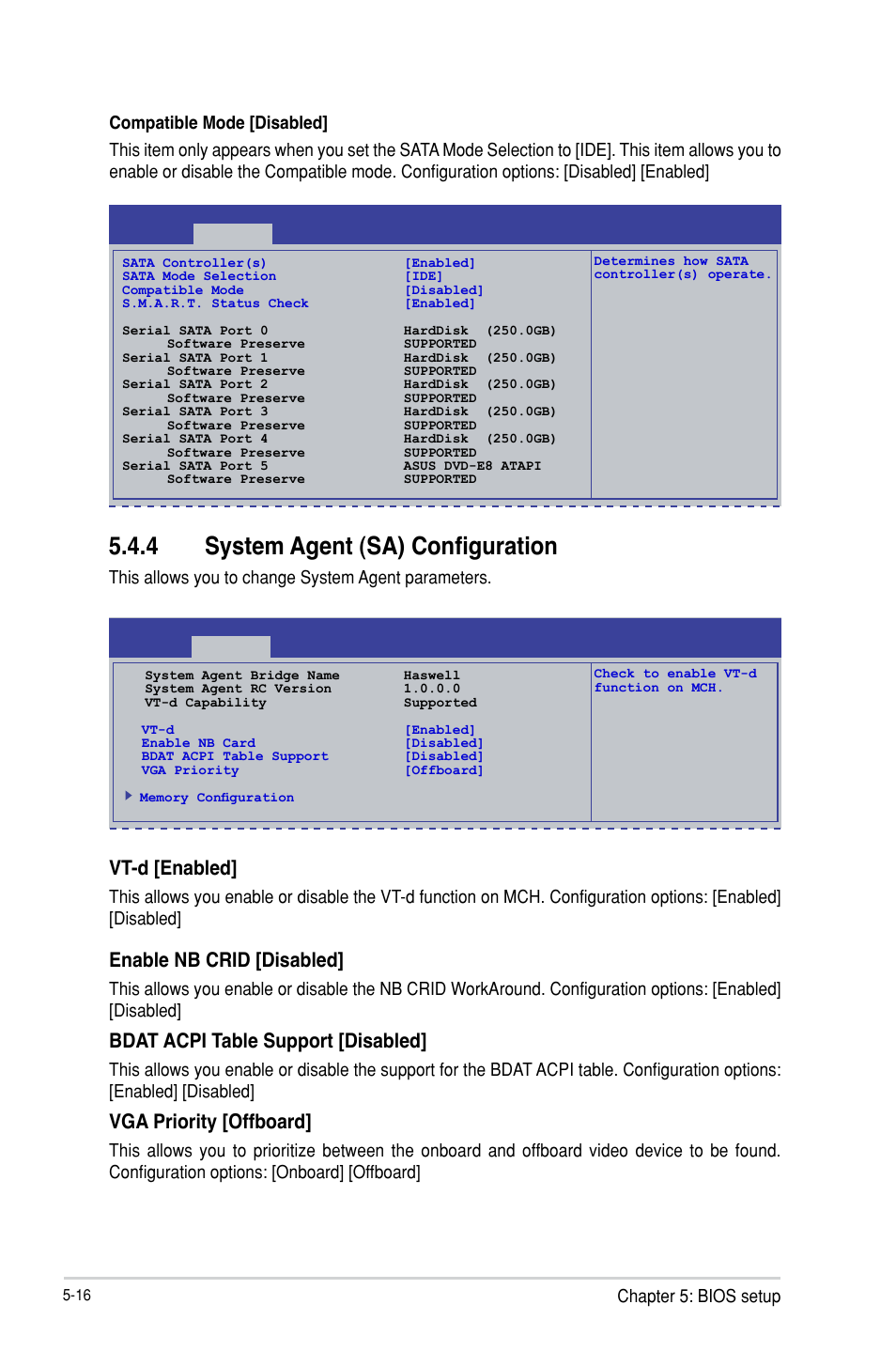 4 system agent (sa) configuration, Vt-d [enabled, Enable nb crid [disabled | Bdat acpi table support [disabled, Vga priority [offboard, Chapter 5: bios setup, This allows you to change system agent parameters | Asus TS300-E8-PS4 User Manual | Page 98 / 170