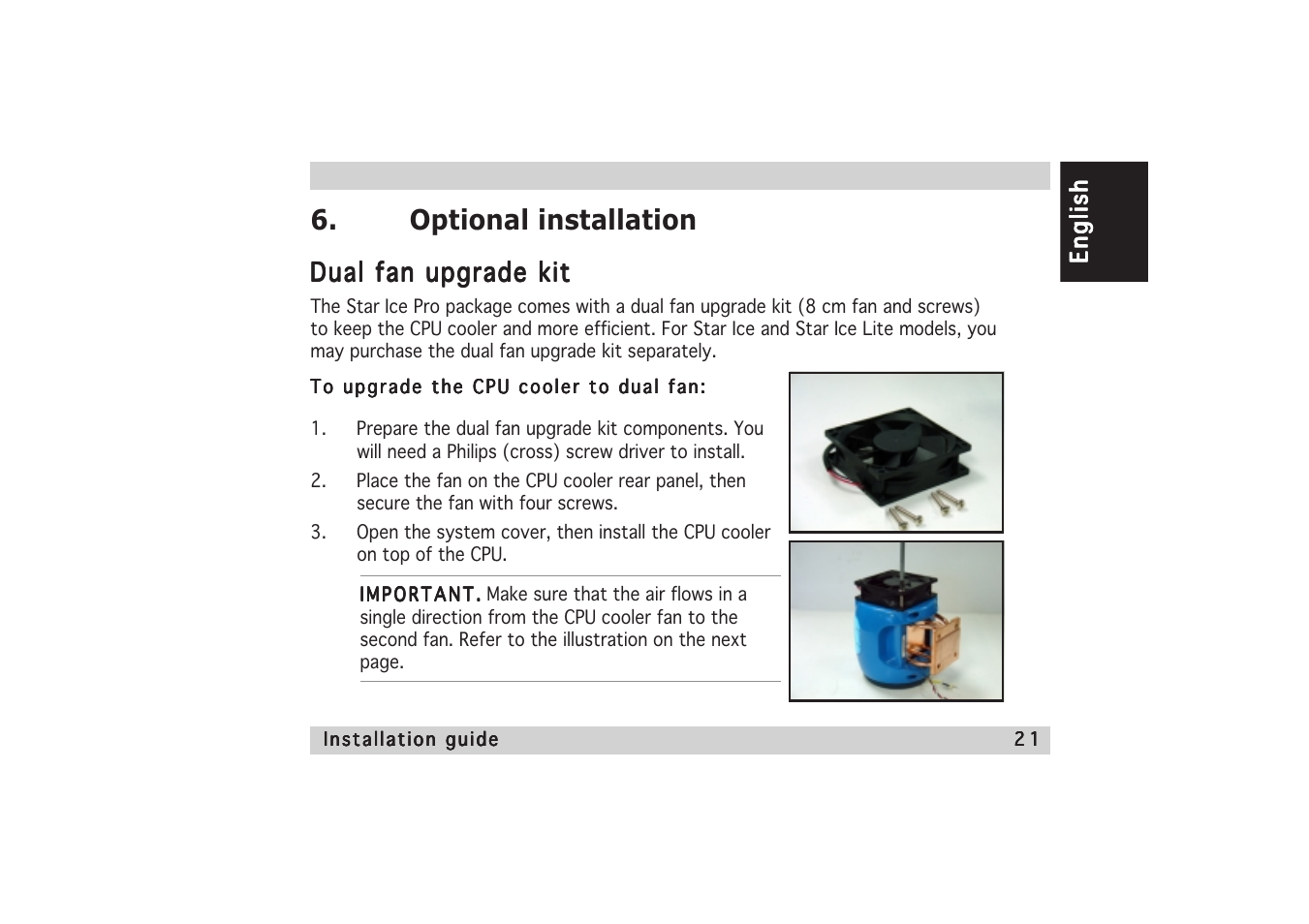 Optional installation, Dual fan upgrade kit | Asus Star Ice User Manual | Page 21 / 22