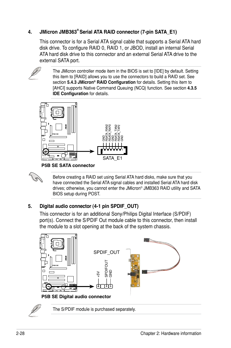 Jmicron jmb363, 28 chapter 2: hardware information, The s/pdif module is purchased separately | P5b se sata connector sata_e1, P5b se digital audio connector, Spdif_out | Asus P5B SE User Manual | Page 48 / 136