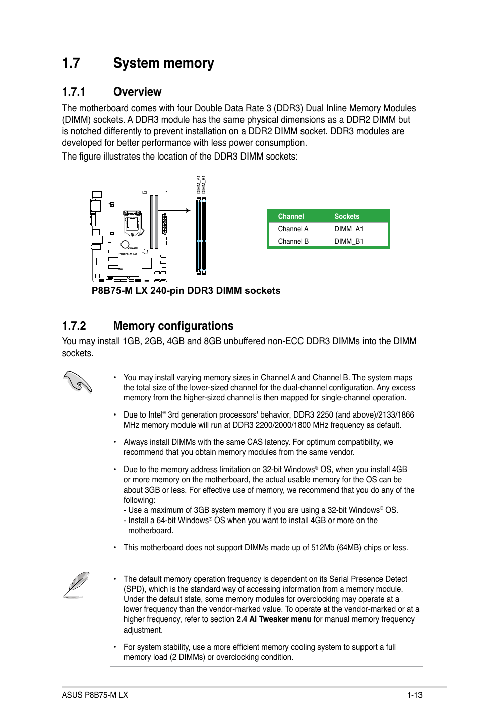 7 system memory, 1 overview, 2 memory configurations | System memory -13 1.7.1, Overview -13, Memory configurations -13 | Asus P8B75-M LX/TW User Manual | Page 23 / 78