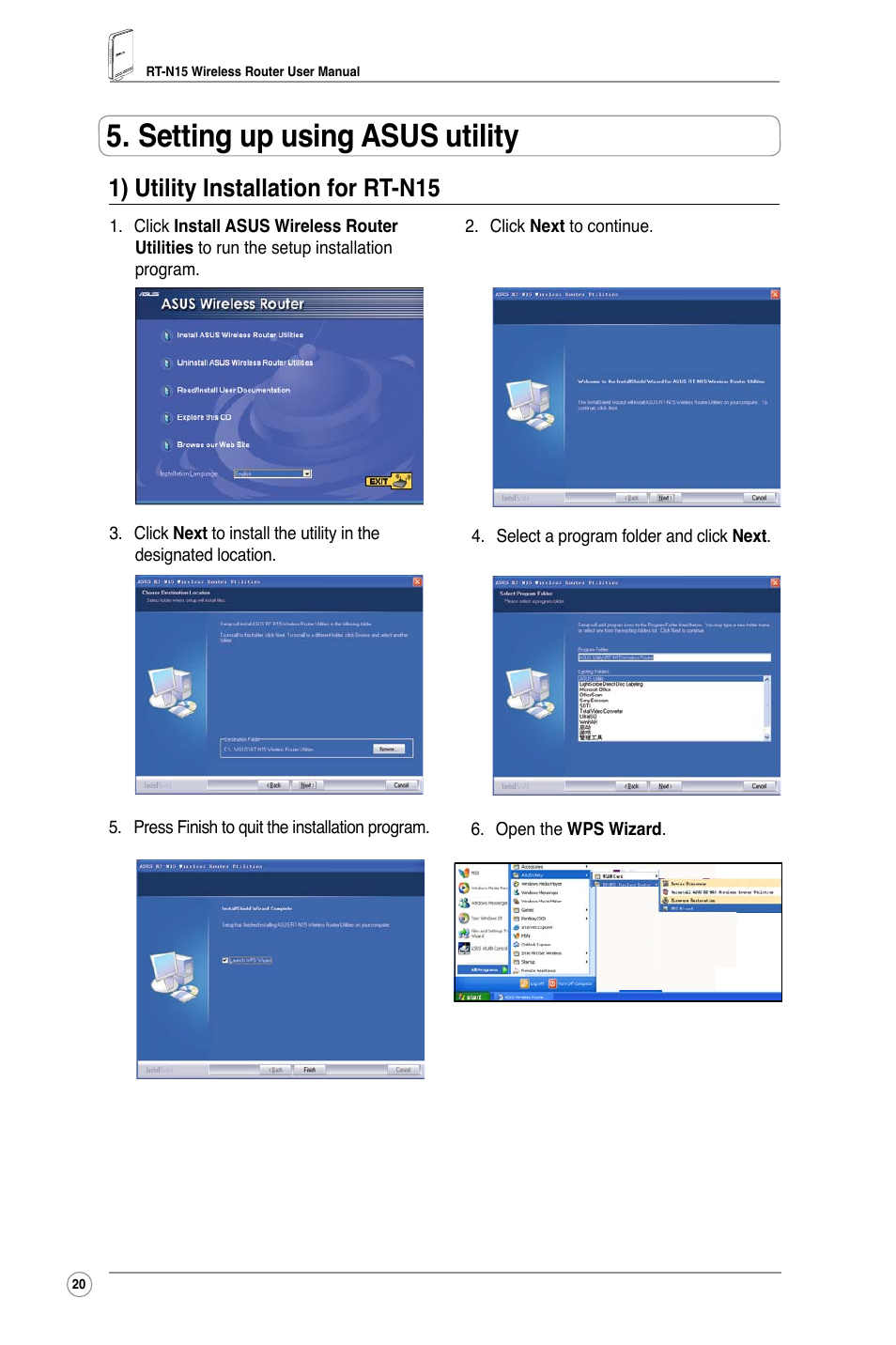 Setting up using asus utility, 1) utility installation for rt-n15 | Asus RT-N15 User Manual | Page 22 / 46