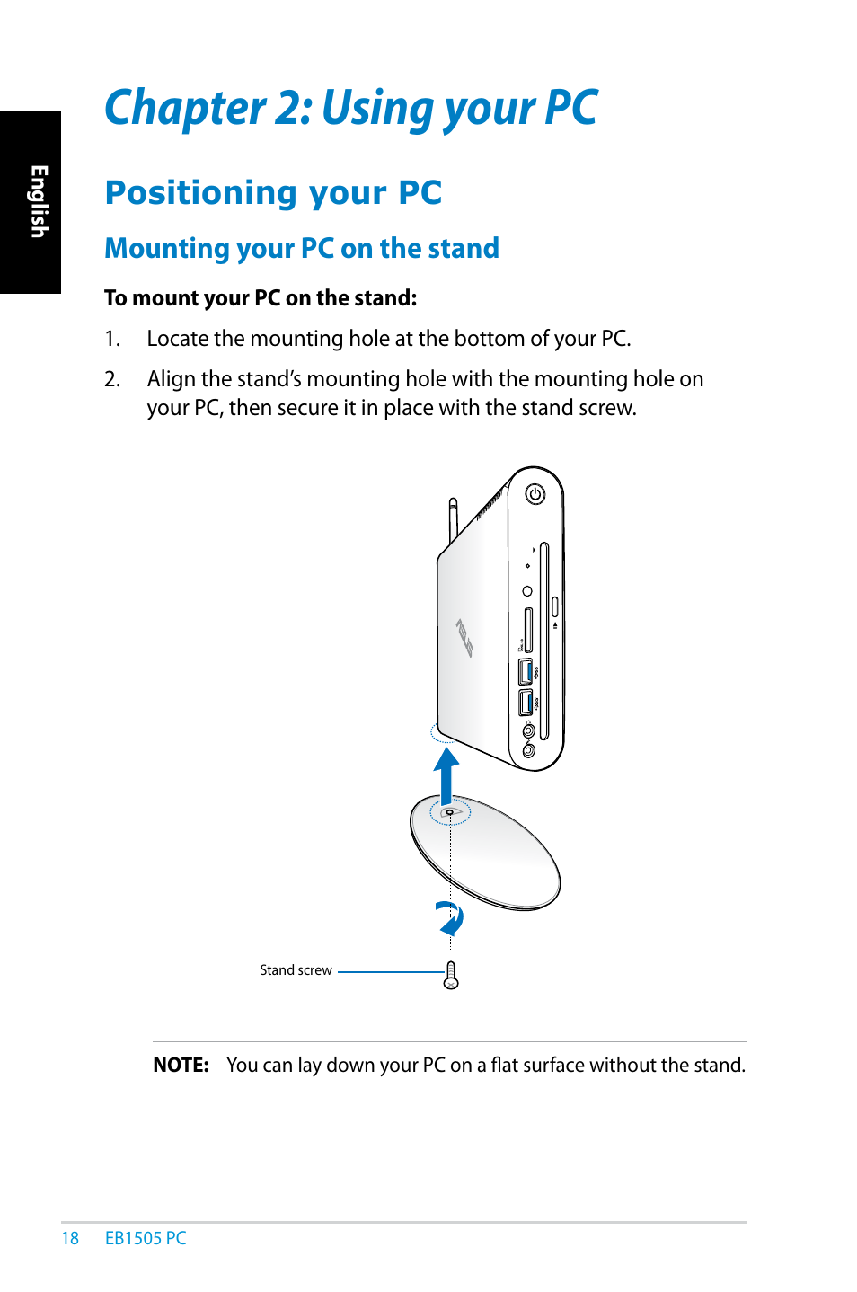 Chapter 2: using your pc, Positioning your pc, Mounting your pc on the stand | Chapter 2, Using your pc | Asus EB1505 User Manual | Page 18 / 66