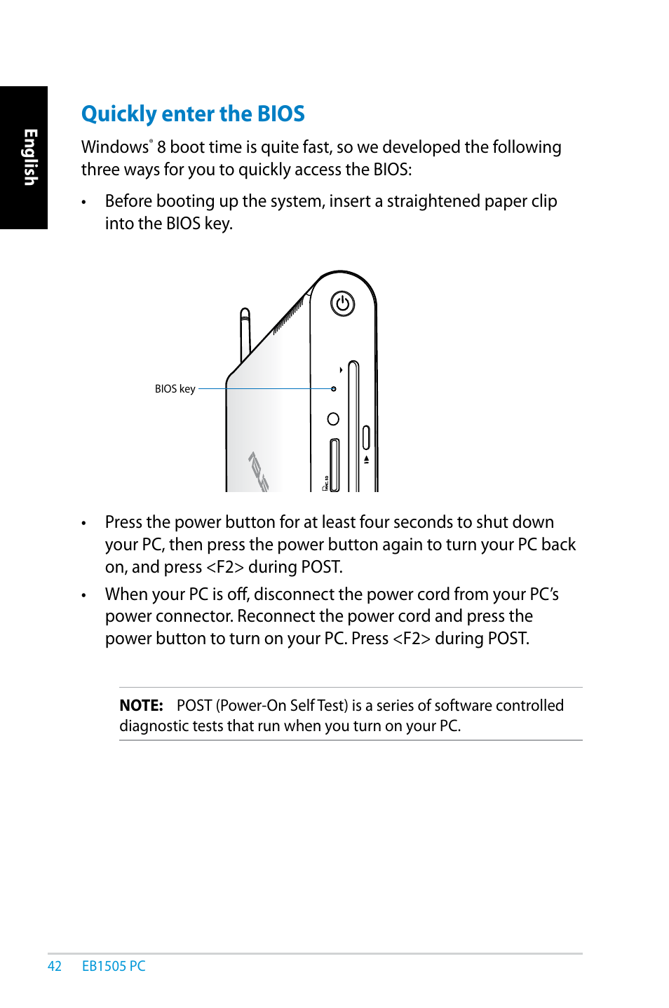 Quickly enter the bios | Asus EB1505 User Manual | Page 42 / 66