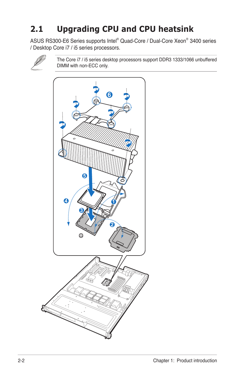 1 upgrading cpu and cpu heatsink, Upgrading cpu and cpu heatsink -2 | Asus RS300-E6/PS4 User Manual | Page 14 / 22