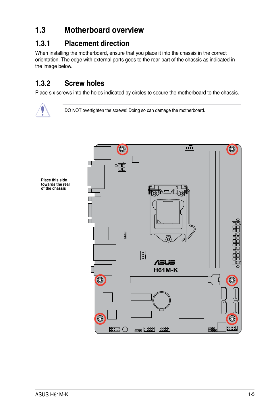 3 motherboard overview, 1 placement direction, 2 screw holes | 3 motherboard overview -5, Placement direction -5, Screw holes -5 | Asus H61M-K User Manual | Page 17 / 82