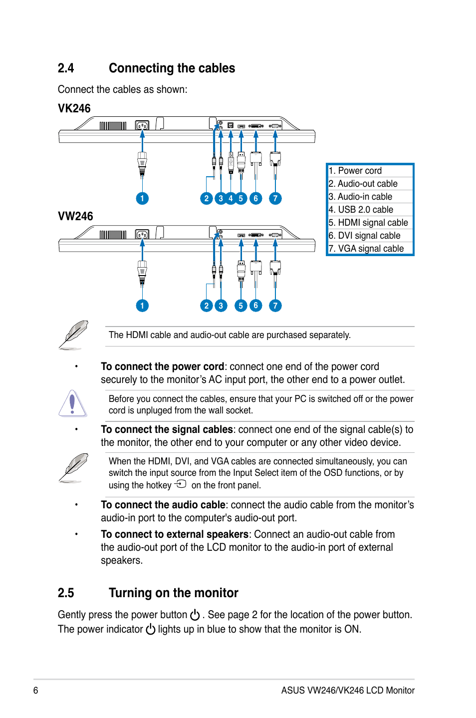 4 connecting the cables, 5 turning on the monitor, Connecting the cables | Turning on the monitor, Vk246, Vw246 | Asus VW246H User Manual | Page 14 / 22