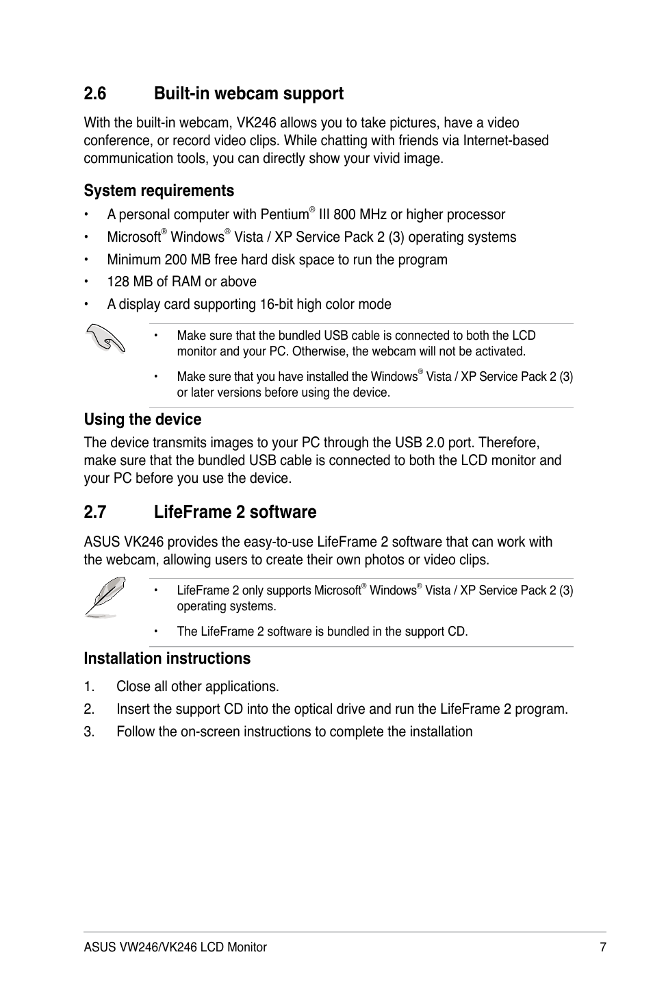 6 built-in webcam support, 7 lifeframe 2 software, Built-in webcam support | Lifeframe 2 software, Installation instructions, System requirements, Using the device | Asus VW246H User Manual | Page 15 / 22