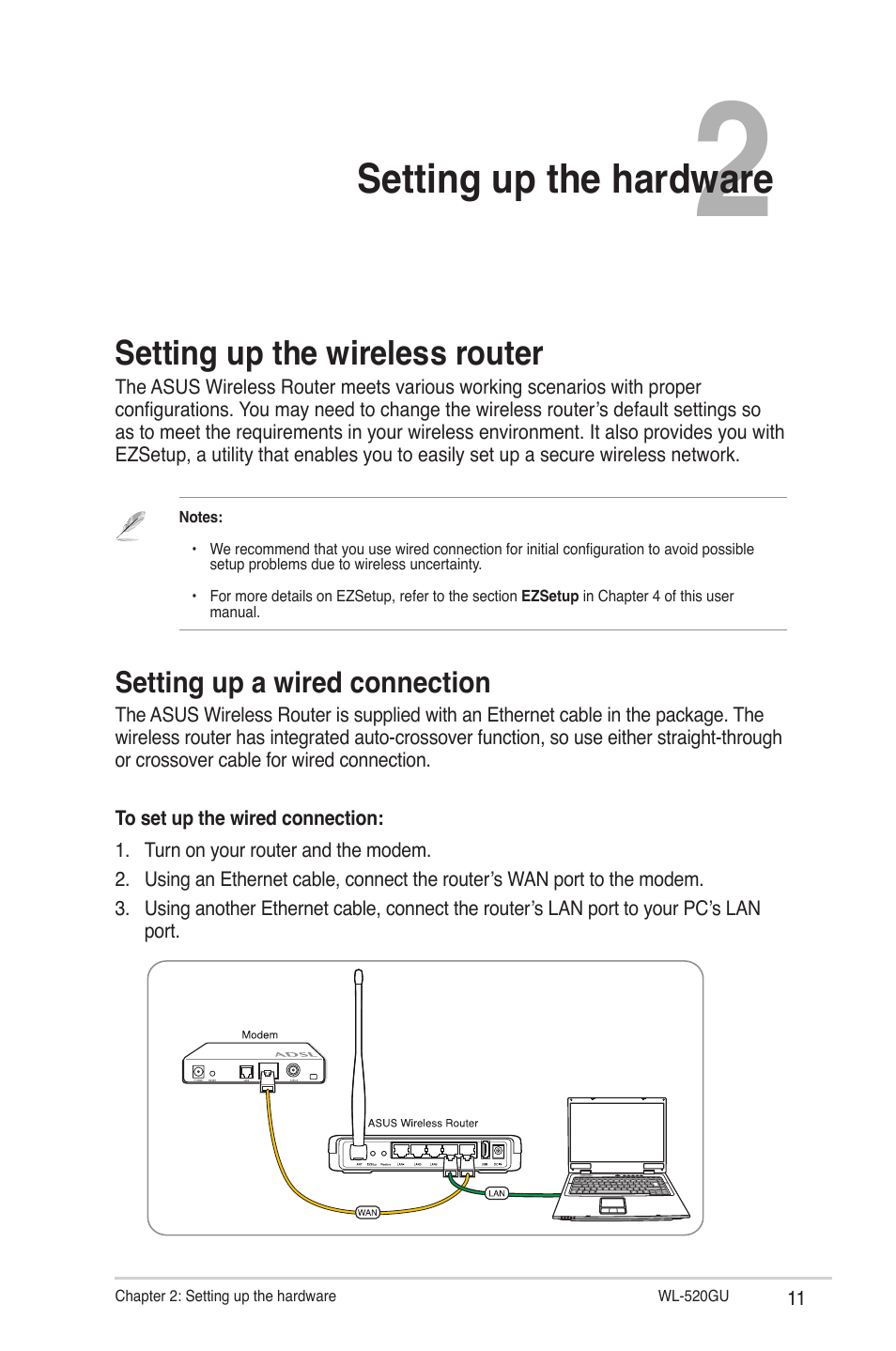 Chapter 2: setting up the hardware, Setting up the wireless router, Setting up a wired connection | Setting up the hardware | Asus WL-520GU User Manual | Page 11 / 51