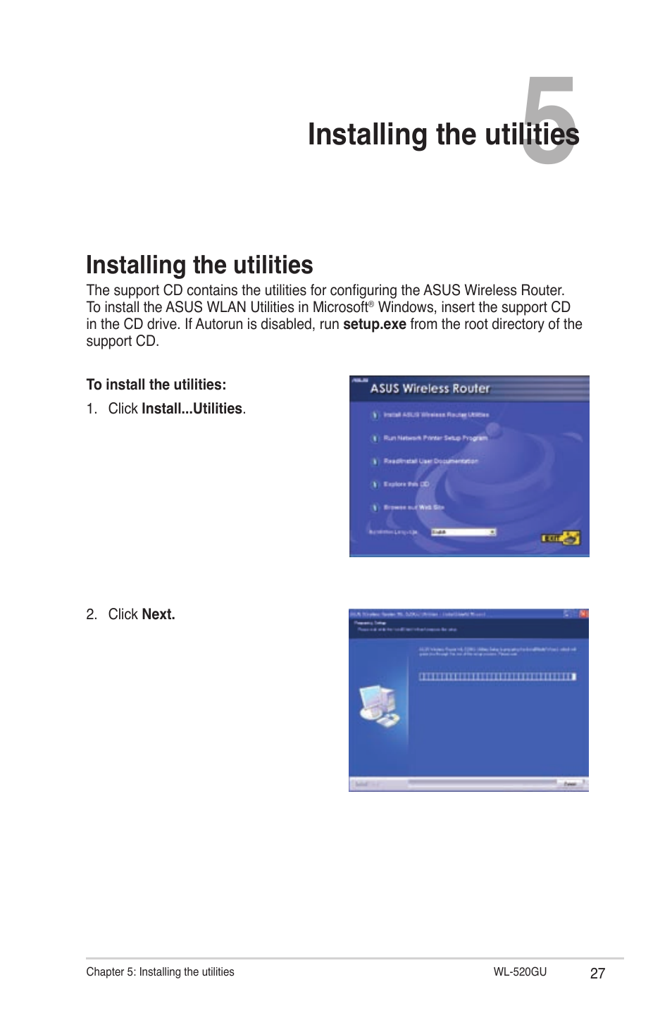 Chapter 5: installing the utilities, Installing the utilities, Chapter 5: installing the utilitie | Asus WL-520GU User Manual | Page 27 / 51