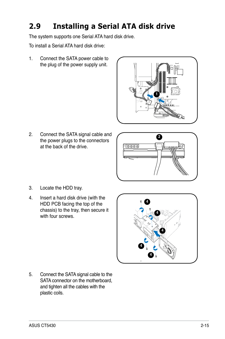 9 installing a serial ata disk drive | Asus CT5430 User Manual | Page 29 / 36