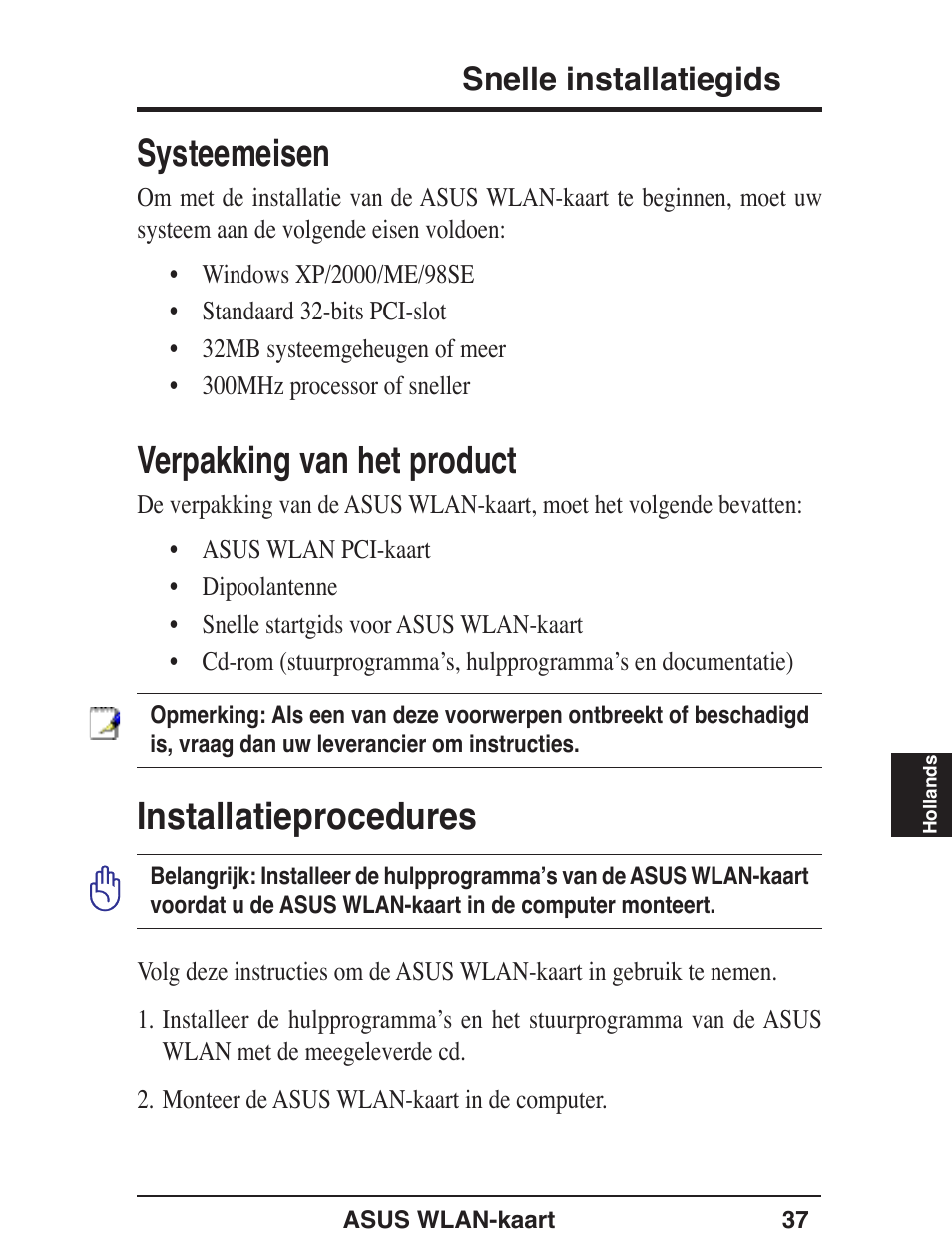 Systeemeisen, Verpakking van het product, Installatieprocedures | Snelle installatiegids | Asus WL-138g v2 User Manual | Page 38 / 61