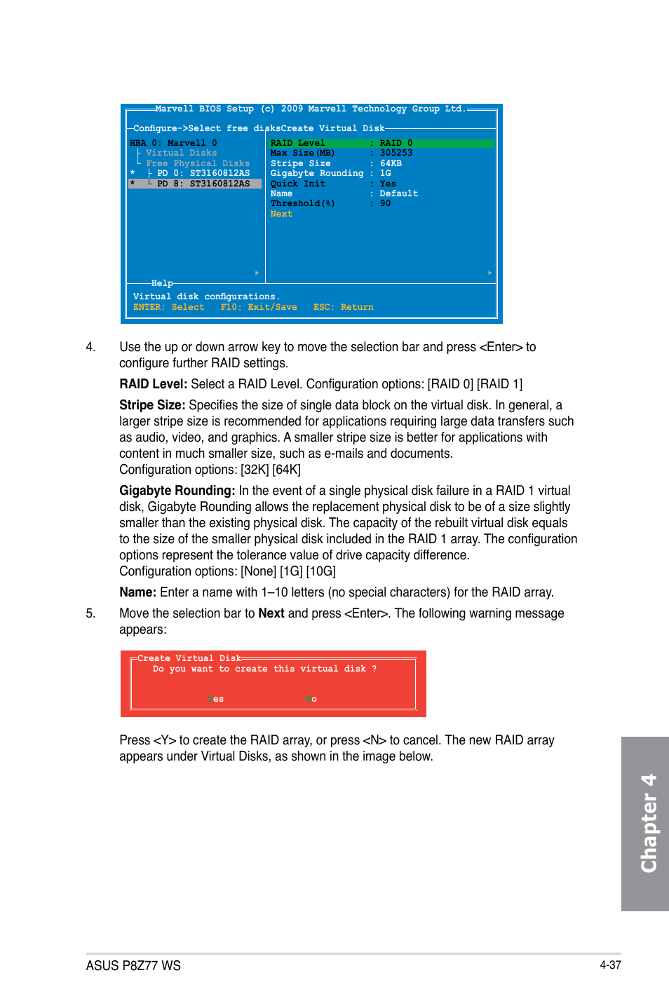 Chapter 4 | Asus P8Z77 WS User Manual | Page 153 / 176