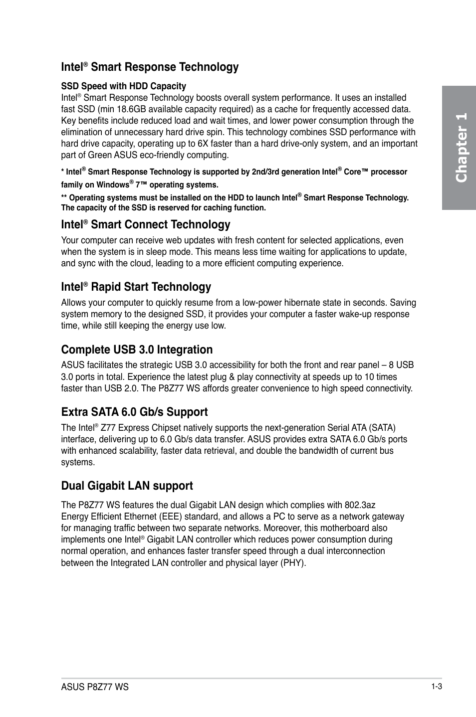 Chapter 1, Intel, Smart response technology | Smart connect technology, Rapid start technology, Complete usb 3.0 integration, Extra sata 6.0 gb/s support, Dual gigabit lan support | Asus P8Z77 WS User Manual | Page 17 / 176