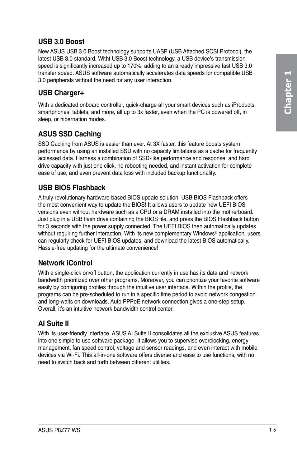 Chapter 1, Usb 3.0 boost, Usb charger | Asus ssd caching, Usb bios flashback, Network icontrol, Ai suite ii | Asus P8Z77 WS User Manual | Page 19 / 176