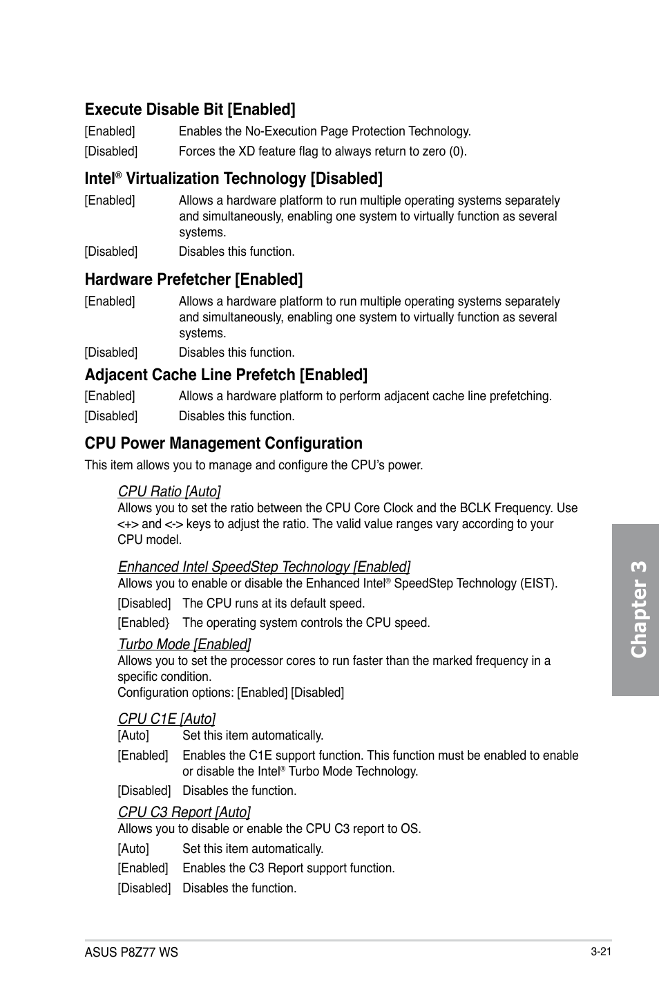 Chapter 3, Execute disable bit [enabled, Intel | Virtualization technology [disabled, Hardware prefetcher [enabled, Adjacent cache line prefetch [enabled, Cpu power management configuration | Asus P8Z77 WS User Manual | Page 91 / 176