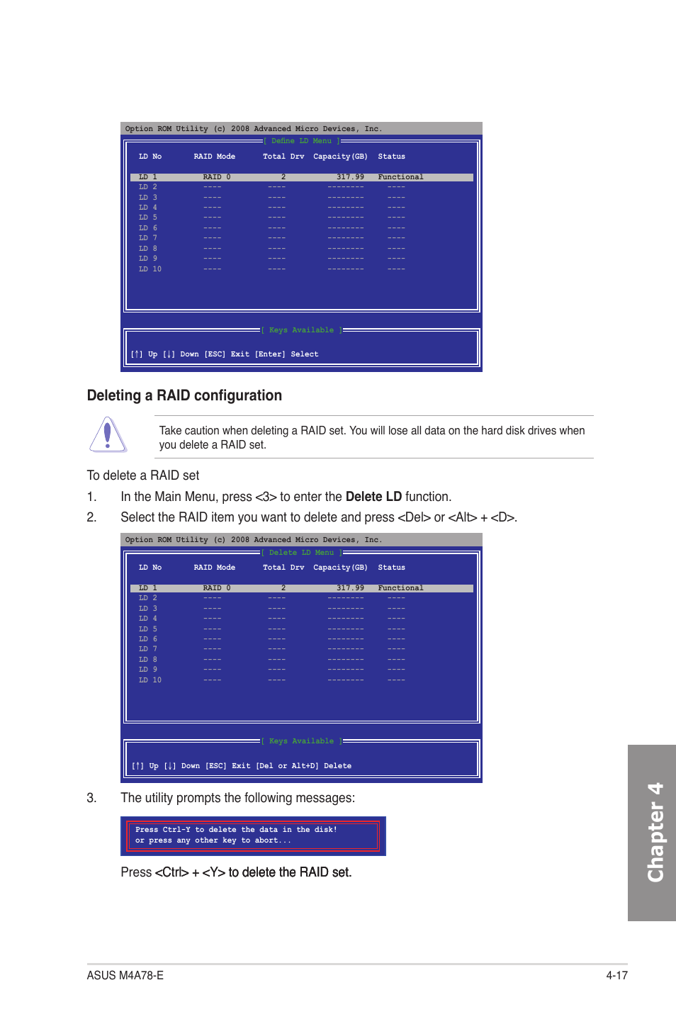 Chapter 4, Deleting a raid configuration, The utility prompts the following messages | Asus M4A78-E User Manual | Page 113 / 122