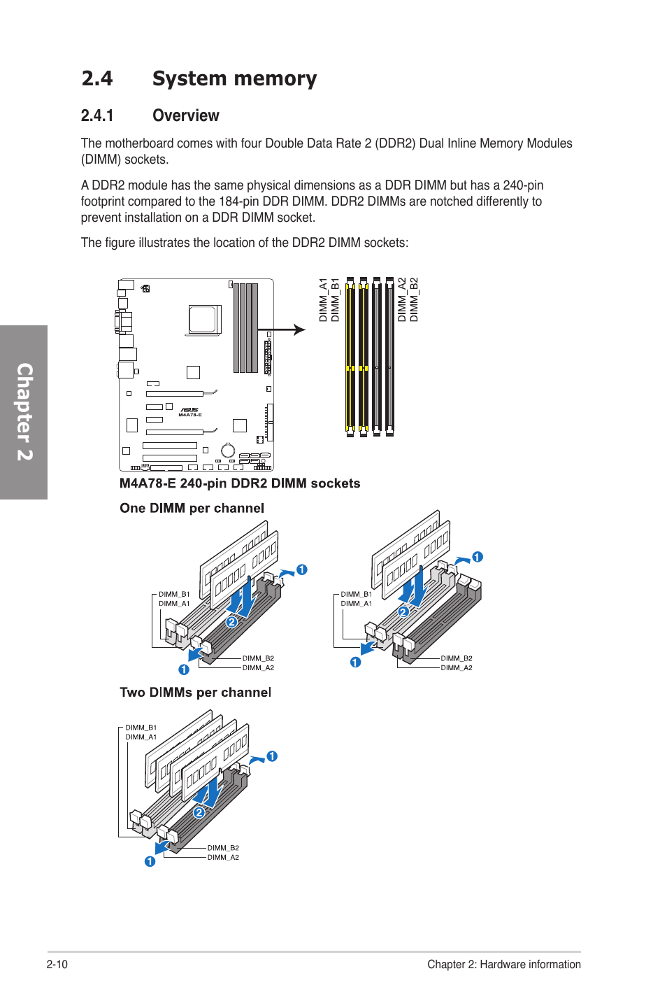 4 system memory, 1 overview, System memory -10 2.4.1 | Overview -10 | Asus M4A78-E User Manual | Page 30 / 122