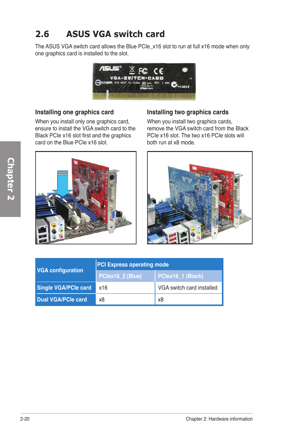 6 asus vga switch card, Asus vga switch card -20, Chapter 2 2.6 asus vga switch card | Asus M4A78-E User Manual | Page 40 / 122