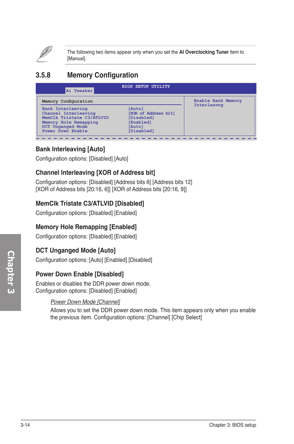 8 memory configuration, Memory configuration -14, Chapter 3 | Bank interleaving [auto, Channel interleaving [xor of address bit, Memclk tristate c3/atlvid [disabled, Dct unganged mode [auto, Power down enable [disabled | Asus M4A78-E User Manual | Page 72 / 122