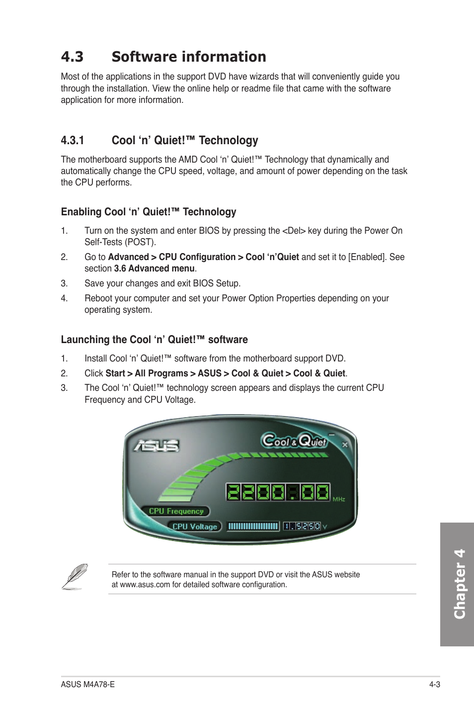 3 software information, 1 cool ‘n’ quiet!™ technology, Software information -3 4.3.1 | Cool ‘n’ quiet!™ technology -3, Chapter 4 | Asus M4A78-E User Manual | Page 99 / 122