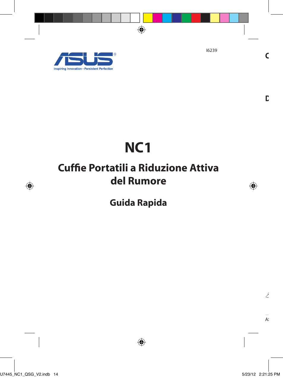 Cuffie portatili a riduzione attiva del rumore, Guida rapida, Contenuto della confezione | Descrizione delle cuffie | Asus NC1 User Manual | Page 14 / 81