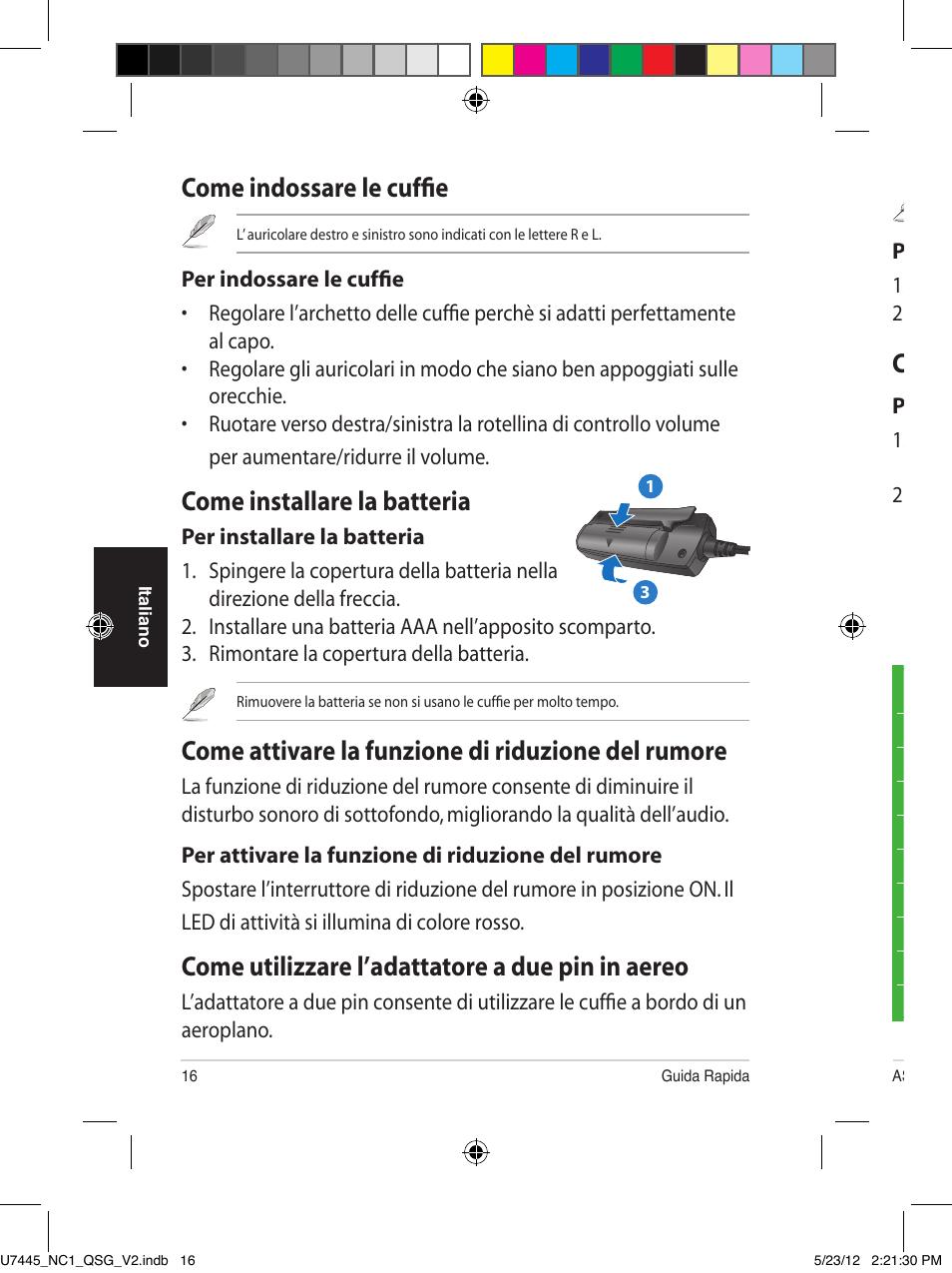 Come indossare le cuffie, Come installare la batteria, Come attivare la funzione di riduzione del rumore | Come utilizzare l’adattatore a due pin in aereo, Come custodire le cuffie | Asus NC1 User Manual | Page 16 / 81