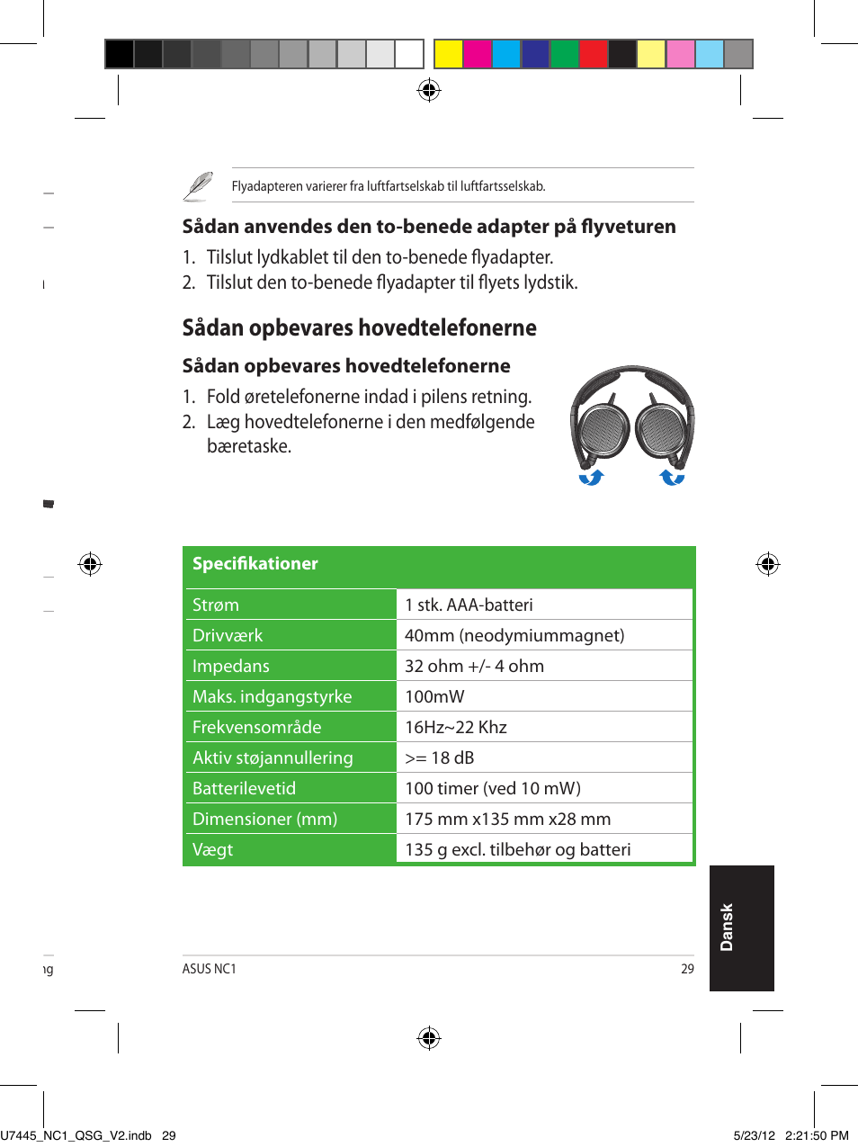 Sådan bæres hovedtelefonerne, Sådan lægges batteriet i, Sådan aktiveres den støjannullerende funktion | Sådan anvendes den to-benede adapter på flyveturen, Sådan opbevares hovedtelefonerne | Asus NC1 User Manual | Page 29 / 81