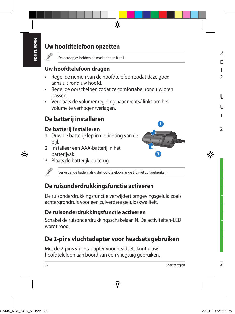 Uw hoofdtelefoon opzetten, De batterij installeren, De ruisonderdrukkingsfunctie activeren | De 2-pins vluchtadapter voor headsets gebruiken, Uw hoofdtelefoon opslaan | Asus NC1 User Manual | Page 32 / 81