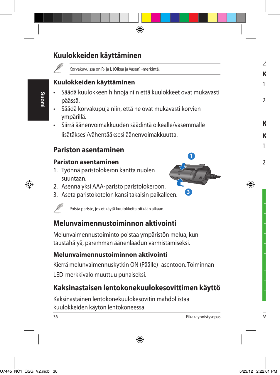 Kuulokkeiden käyttäminen, Pariston asentaminen, Melunvaimennustoiminnon aktivointi | Kaksinastaisen lentokonekuulokesovittimen käyttö, Kuulokkeiden säilytys | Asus NC1 User Manual | Page 36 / 81