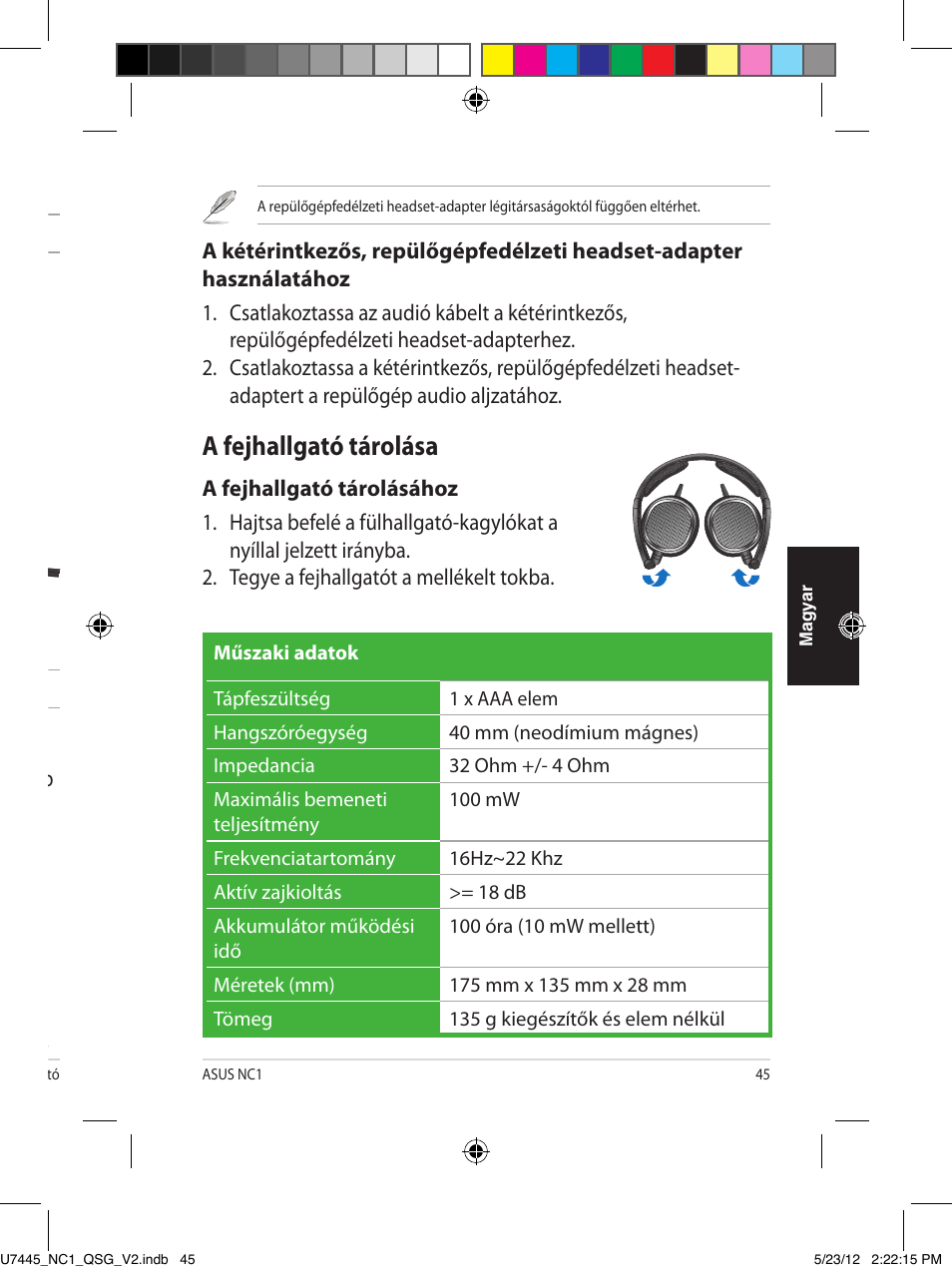 A fejhallgató viselése, Az elem behelyezése, A zajkioltó funkció aktiválása | A fejhallgató tárolása | Asus NC1 User Manual | Page 45 / 81