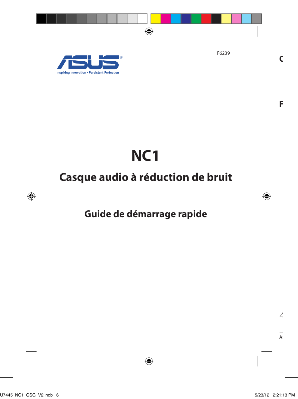 Casque audio à réduction de bruit, Guide de démarrage rapide, Contenu de la boîte | Faire connaissance avec votre casque | Asus NC1 User Manual | Page 6 / 81