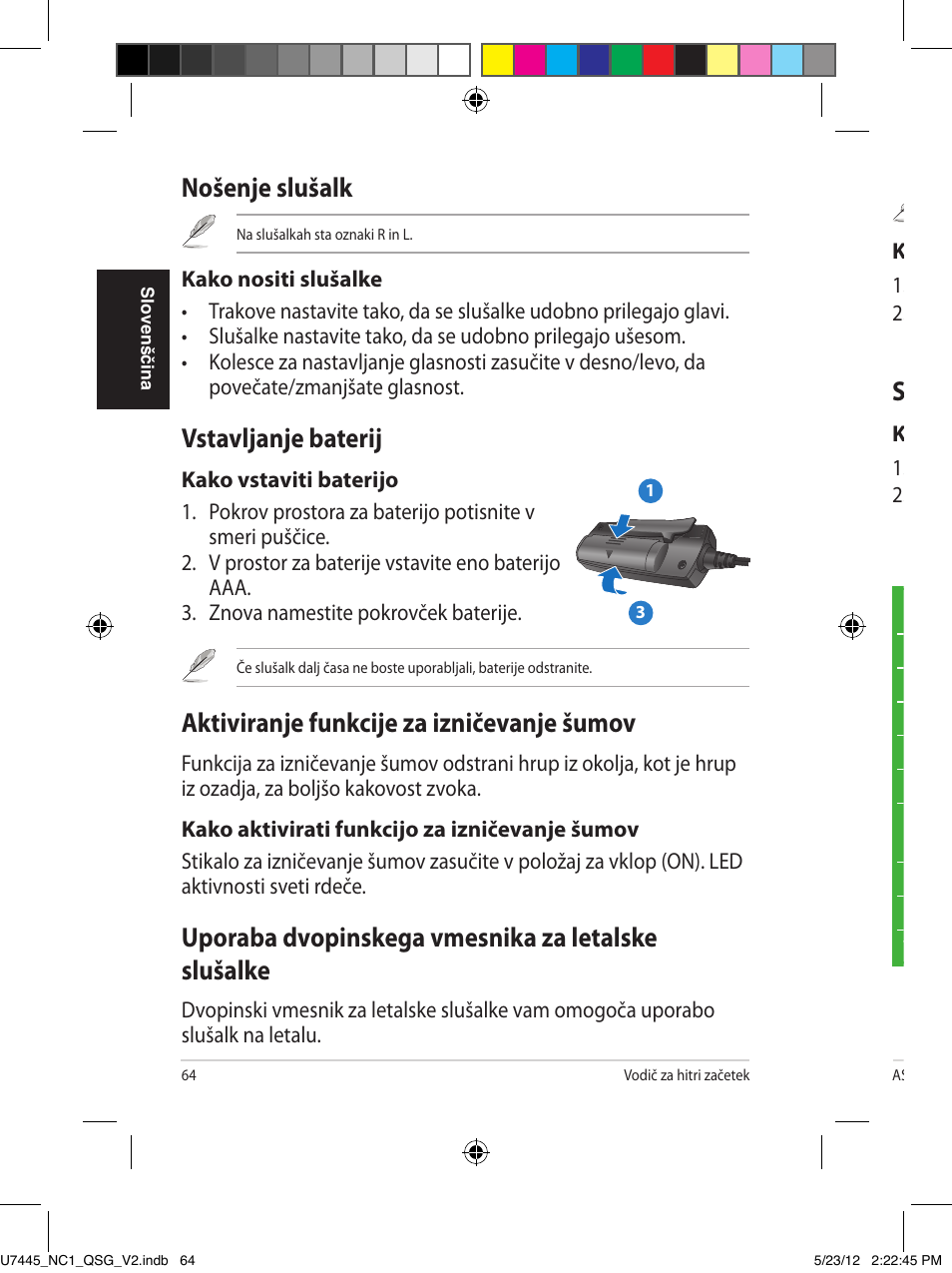 Nošenje slušalk, Vstavljanje baterij, Aktiviranje funkcije za izničevanje šumov | Uporaba dvopinskega vmesnika za letalske slušalke, Shranjevanje slušalk | Asus NC1 User Manual | Page 64 / 81