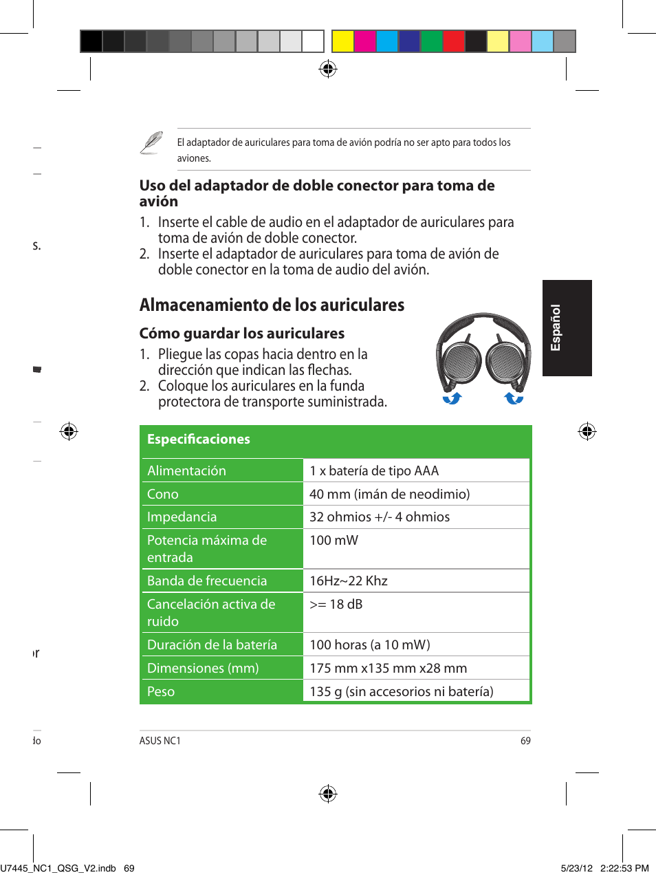 Colocarse los auriculares, Instalación de la batería, Activación de la función de cancelación de ruido | Uso del doble conector para la toma de avión, Almacenamiento de los auriculares | Asus NC1 User Manual | Page 69 / 81