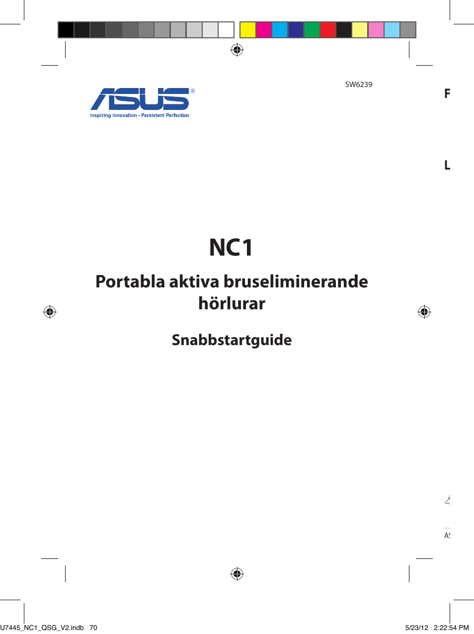 Portabla aktiva bruseliminerande hörlurar, Snabbstartguide, Förpackningsinnehåll | Lär känna dina hörlurar | Asus NC1 User Manual | Page 70 / 81