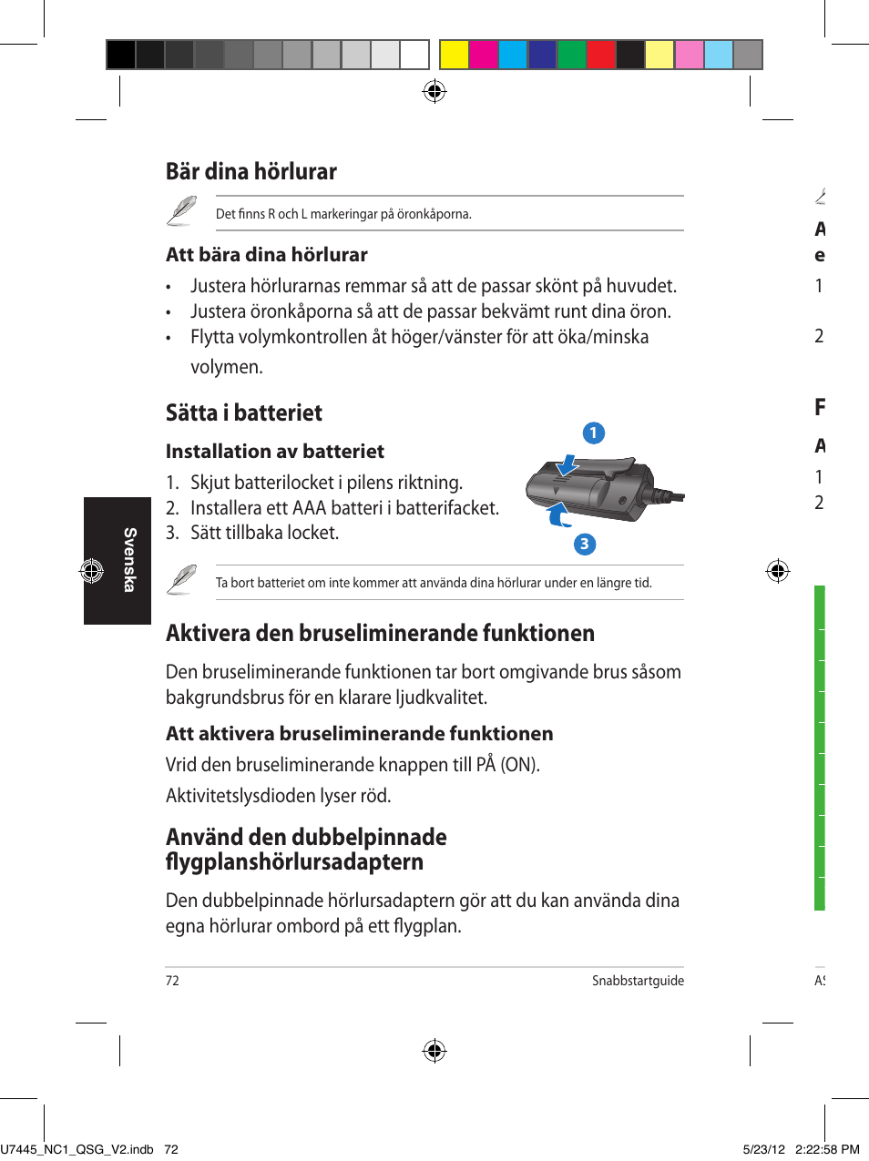 Bär dina hörlurar, Sätta i batteriet, Aktivera den bruseliminerande funktionen | Använd den dubbelpinnade flygplanshörlursadaptern, Förvaring av dina hörlurar | Asus NC1 User Manual | Page 72 / 81