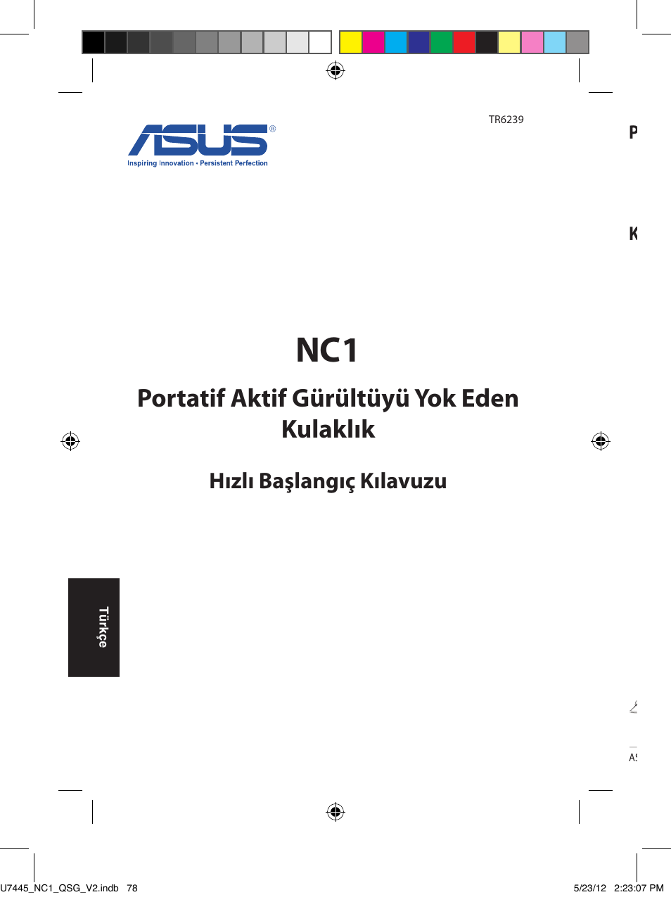 Portatif aktif gürültüyü yok eden kulaklık, Hızlı başlangıç kılavuzu, Paket içeriği | Kulaklığı tanıma | Asus NC1 User Manual | Page 78 / 81