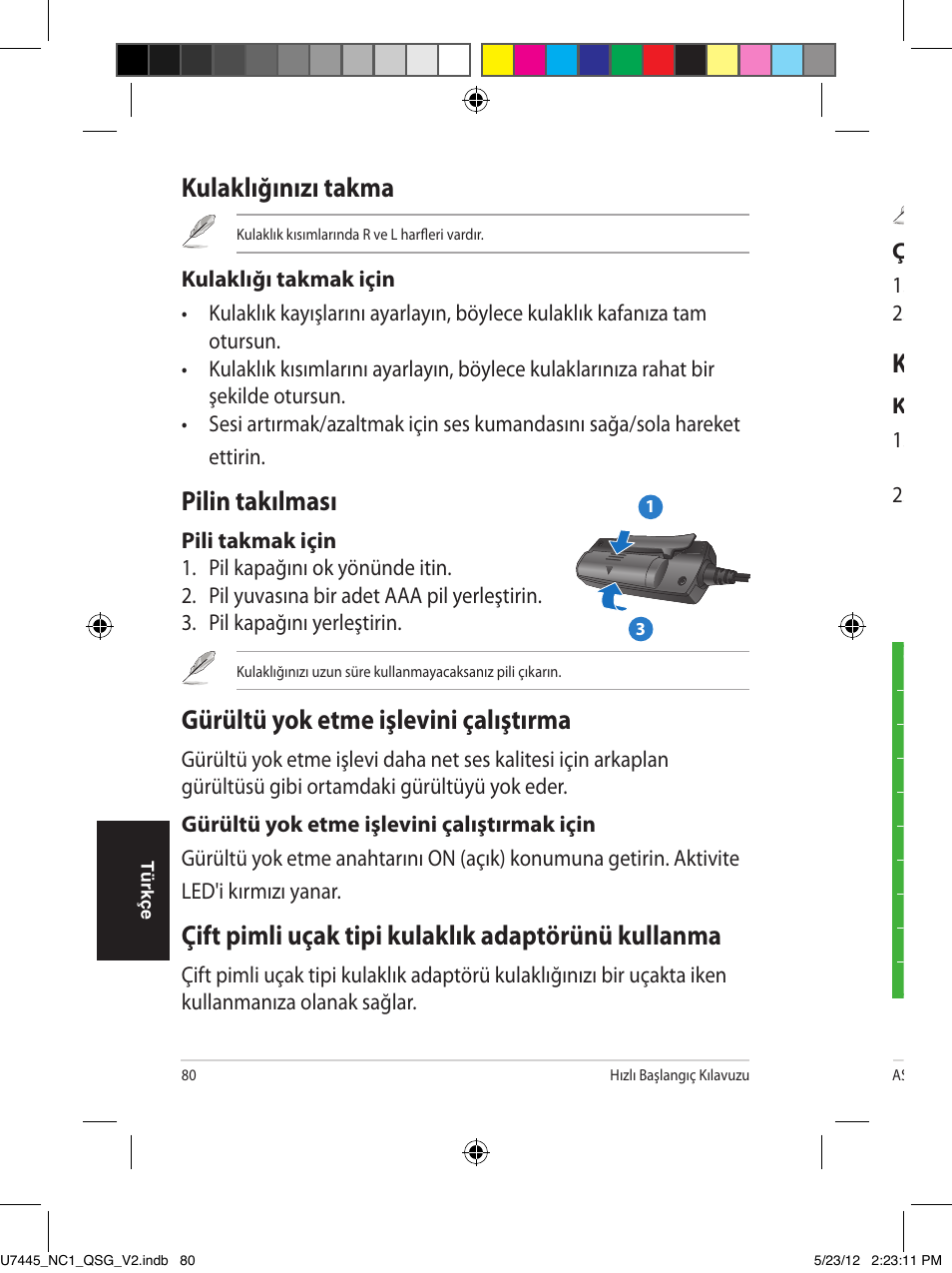 Kulaklığınızı takma, Pilin takılması, Gürültü yok etme işlevini çalıştırma | Çift pimli uçak tipi kulaklık adaptörünü kullanma, Kulaklığınızı saklama | Asus NC1 User Manual | Page 80 / 81