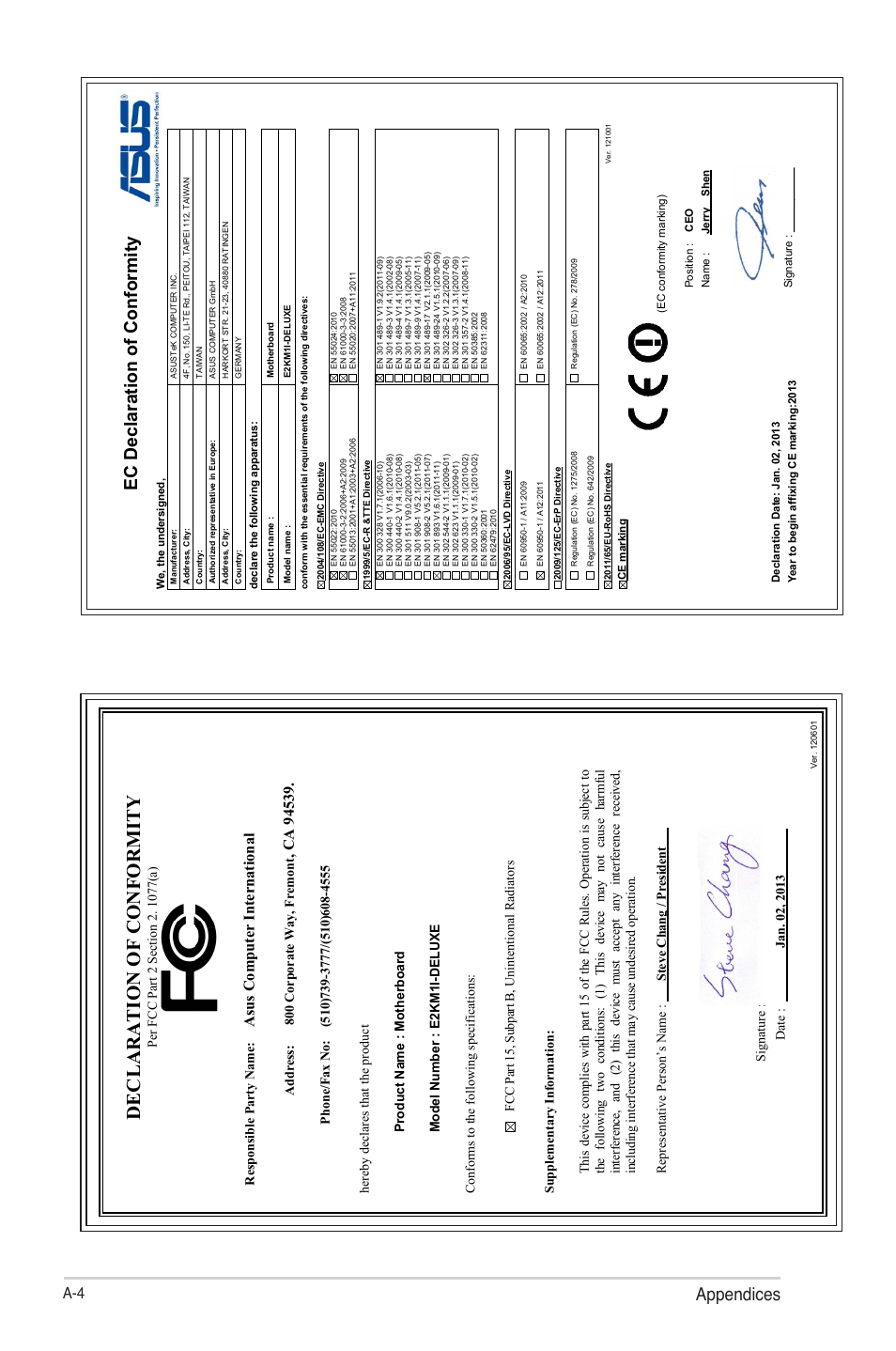 Declaration of conformity, Appendices, Ec declaration of conformity | Asu s c om pu te r in te rn at io na l, Address: 800 corporate way, fremont | Asus E2KM1I-DELUXE User Manual | Page 70 / 70