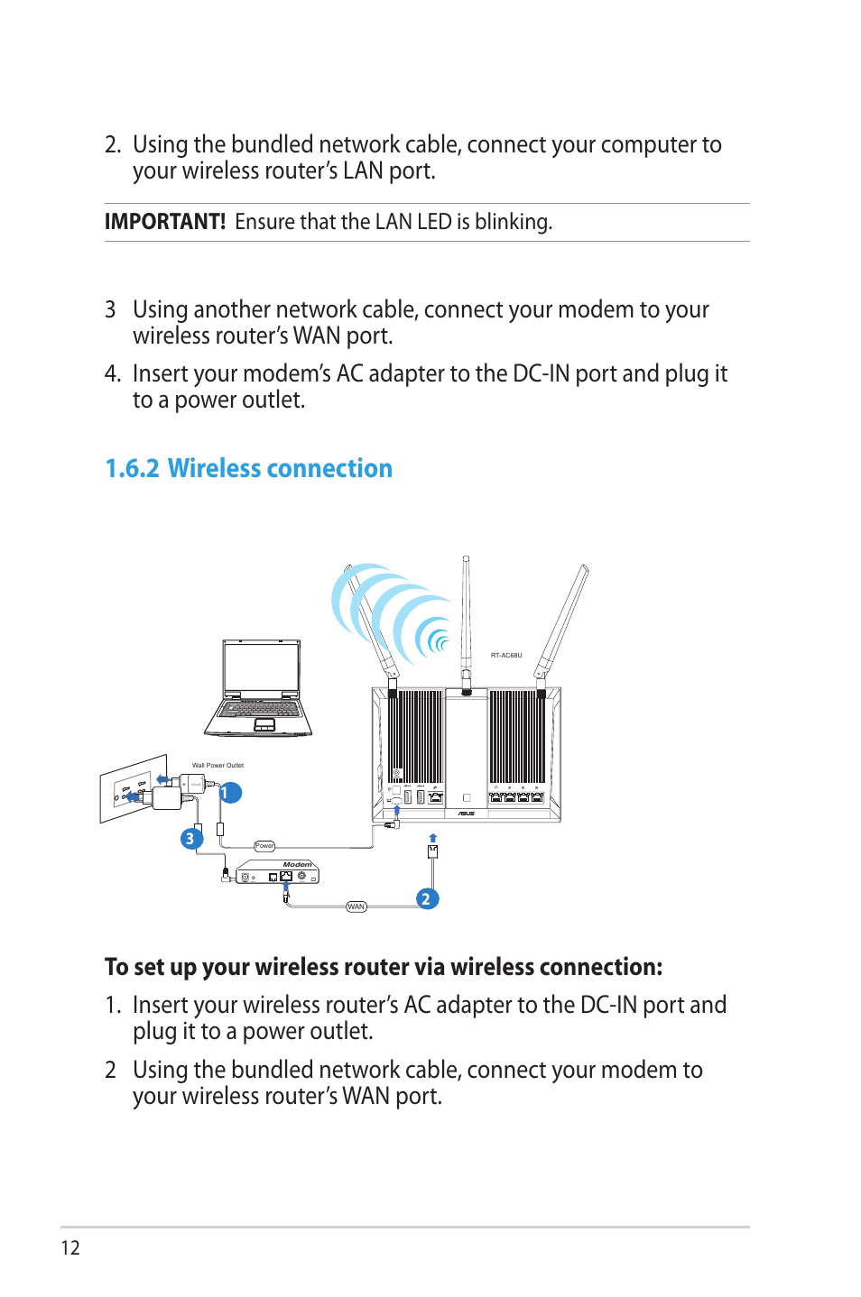 2 wireless connection, Important! ensure that the lan led is blinking | Asus RT-AC68U User Manual | Page 12 / 129