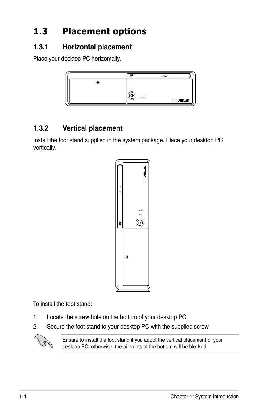 3 placement options, 1 horizontal placement, 2 vertical placement | Placement options -4 1.3.1, Horizontal placement -4, Vertical placement -4 | Asus ES5100 User Manual | Page 16 / 36