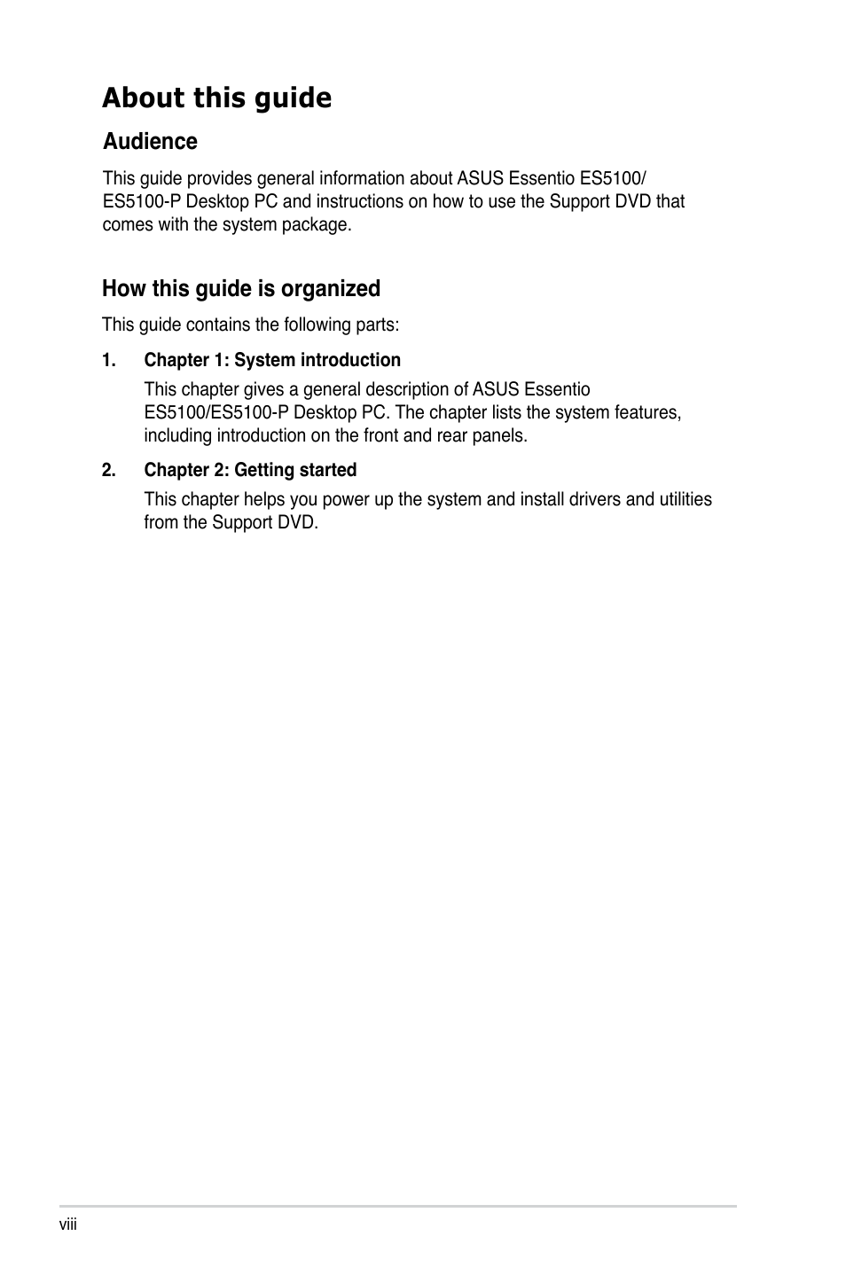 About this guide, How this guide is organized, Audience | Asus ES5100 User Manual | Page 8 / 36