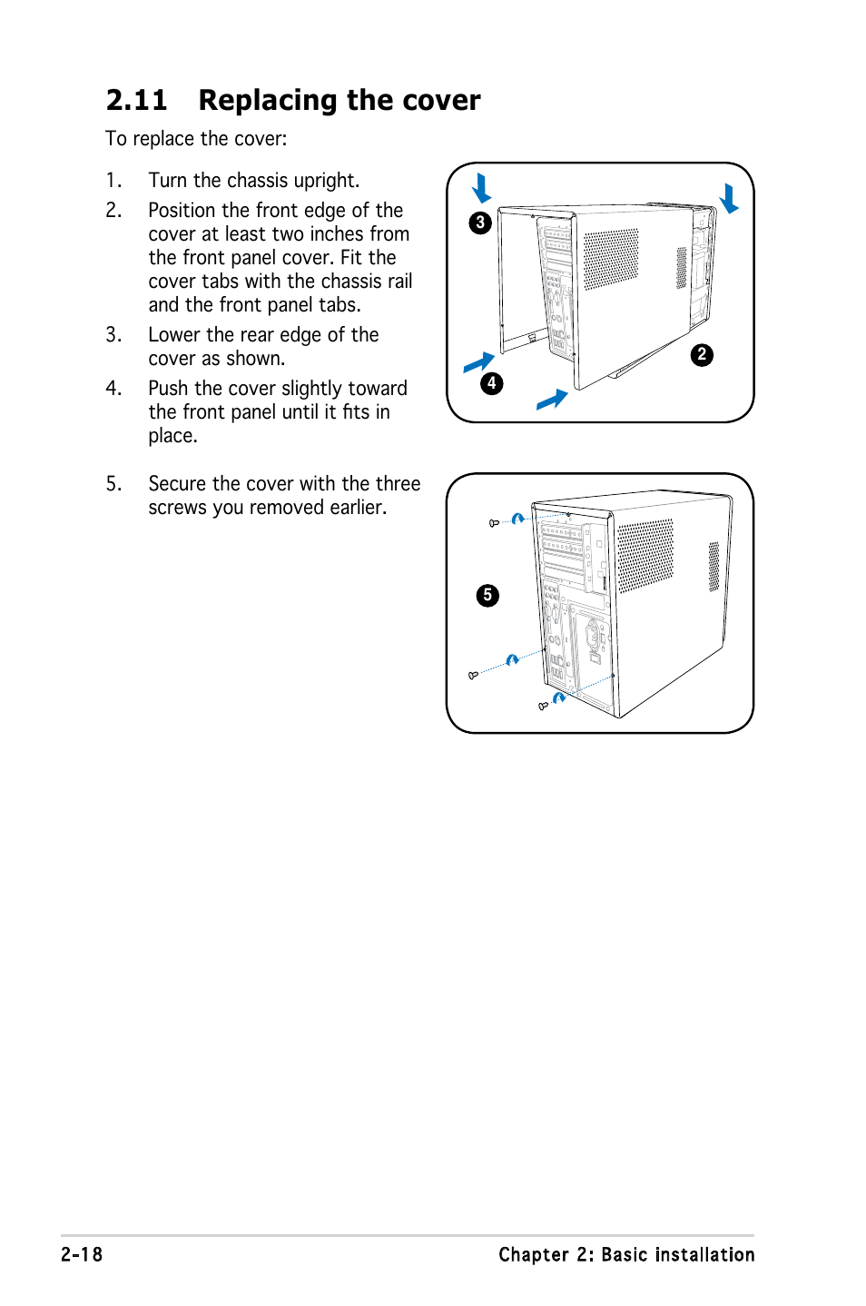 11 replacing the cover | Asus T3-P5G965A User Manual | Page 34 / 84